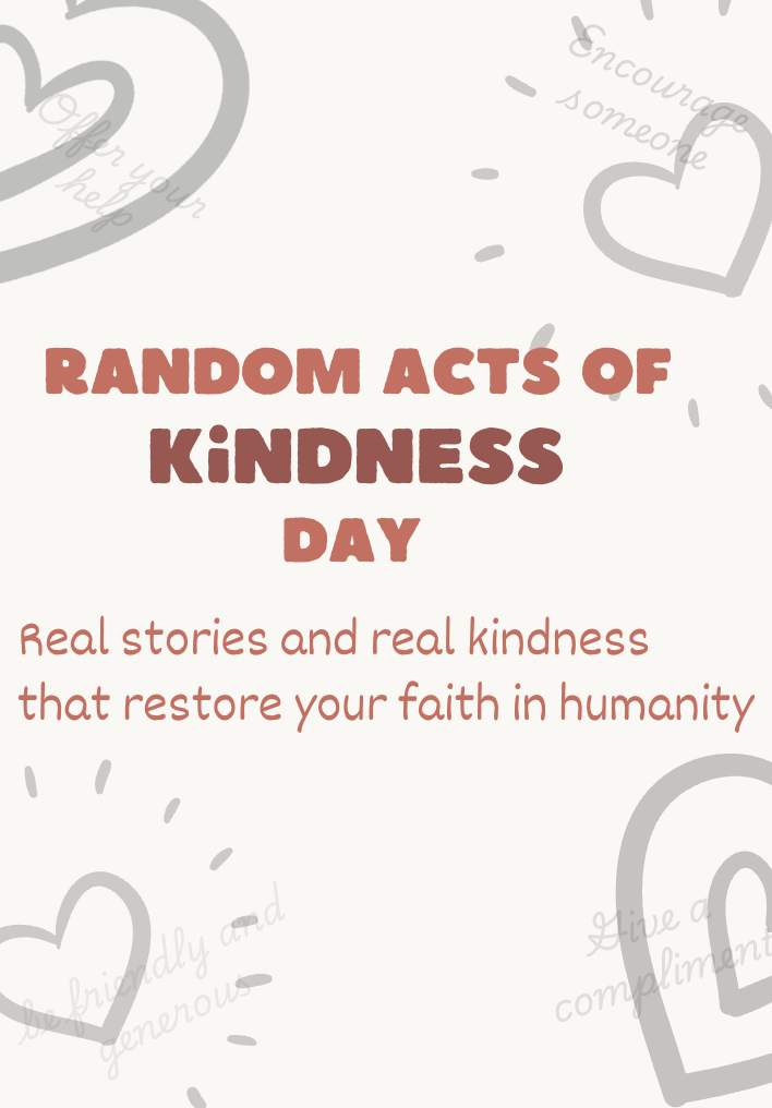 Random Act of Kindness Day 2026 : Restore your faith in humanity with these real stories of kindness