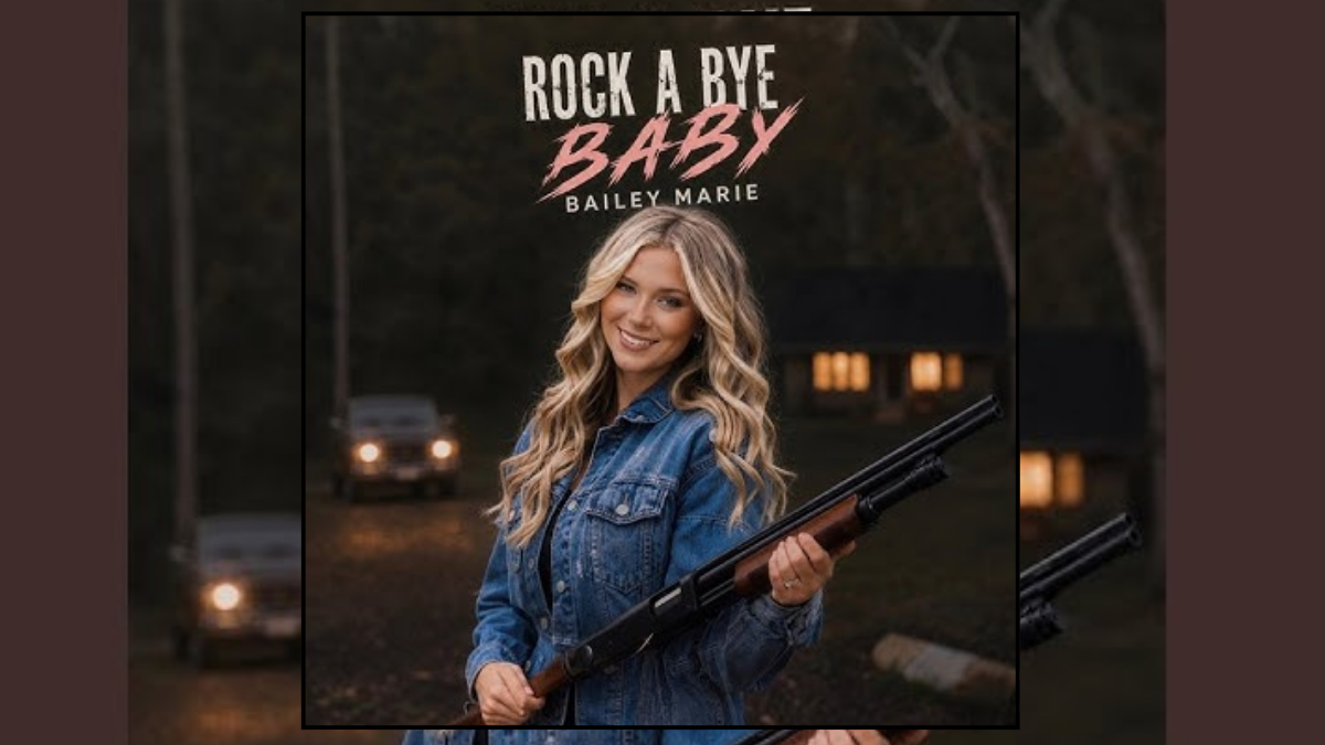 Bailey Marie unleashes country revenge anthem ‘Rock A Bye Baby’