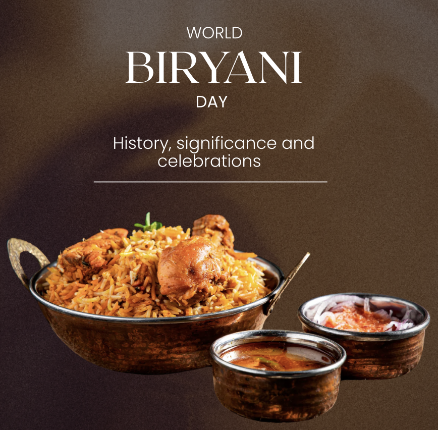 World Biryani Day : History, significance and celebrations