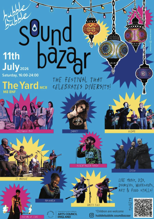 Hubble Bubble presents Sound Bazaar : Manchester festival celebrates diversity and community