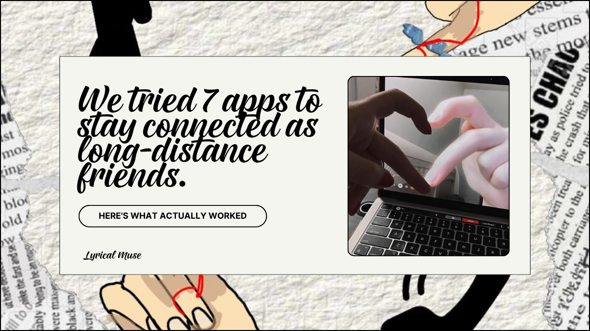 We tried 7 apps to stay connected as long-distance friends. Here's what actually worked